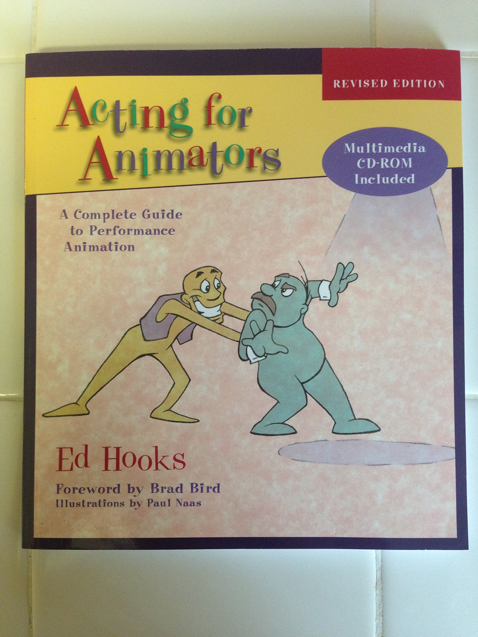 Acting for Animators: A Complete Guide to Performance Animation Film, Art & Culture