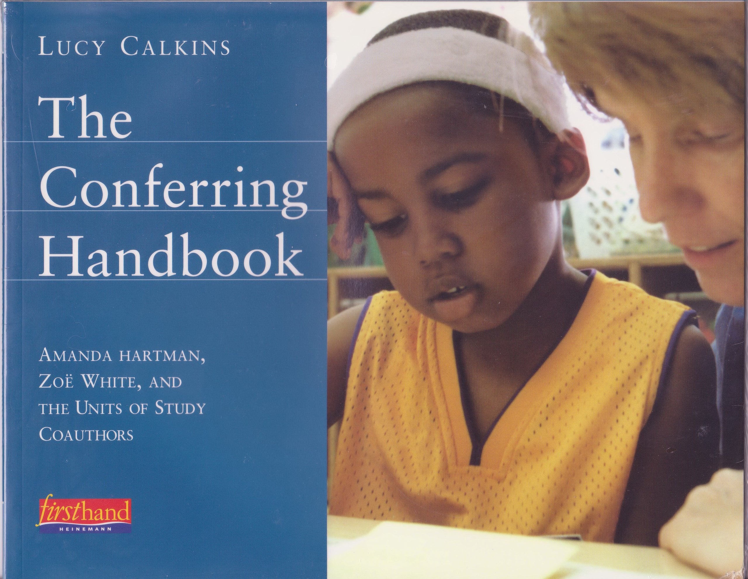 The Conferring Handbook (Units of Study for Primary Writing) Education & Training