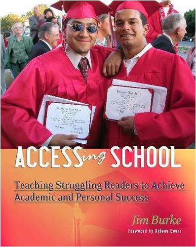 Accessing School: Teaching Struggling Readers to Achieve Academic and Personal Success Social Sciences