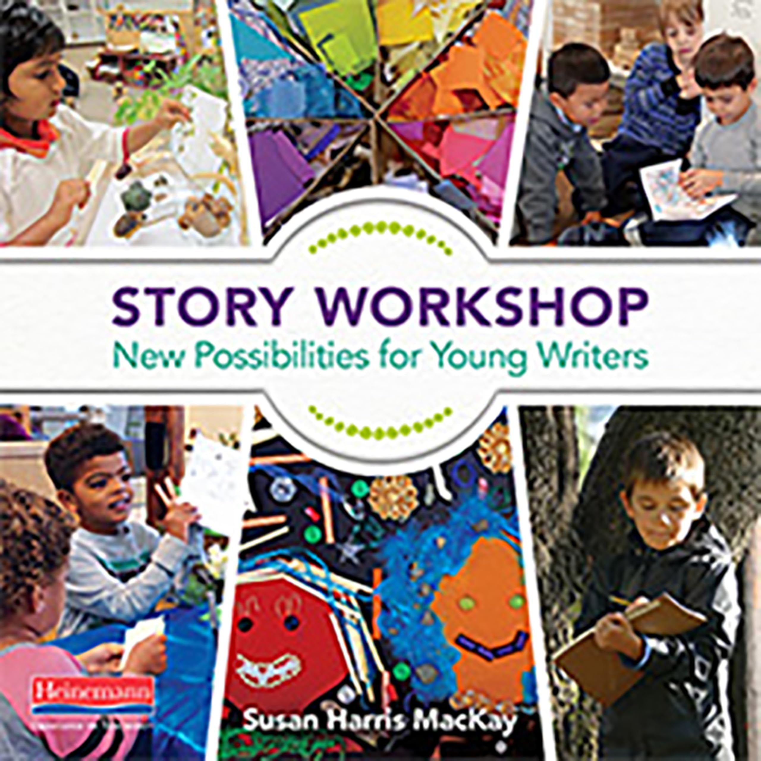 Story Workshop: New Possibilities for Young Writers General education
