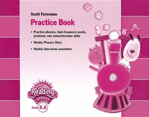 Reading Street: Practice Book Unit 6, Grade K Education & Training
