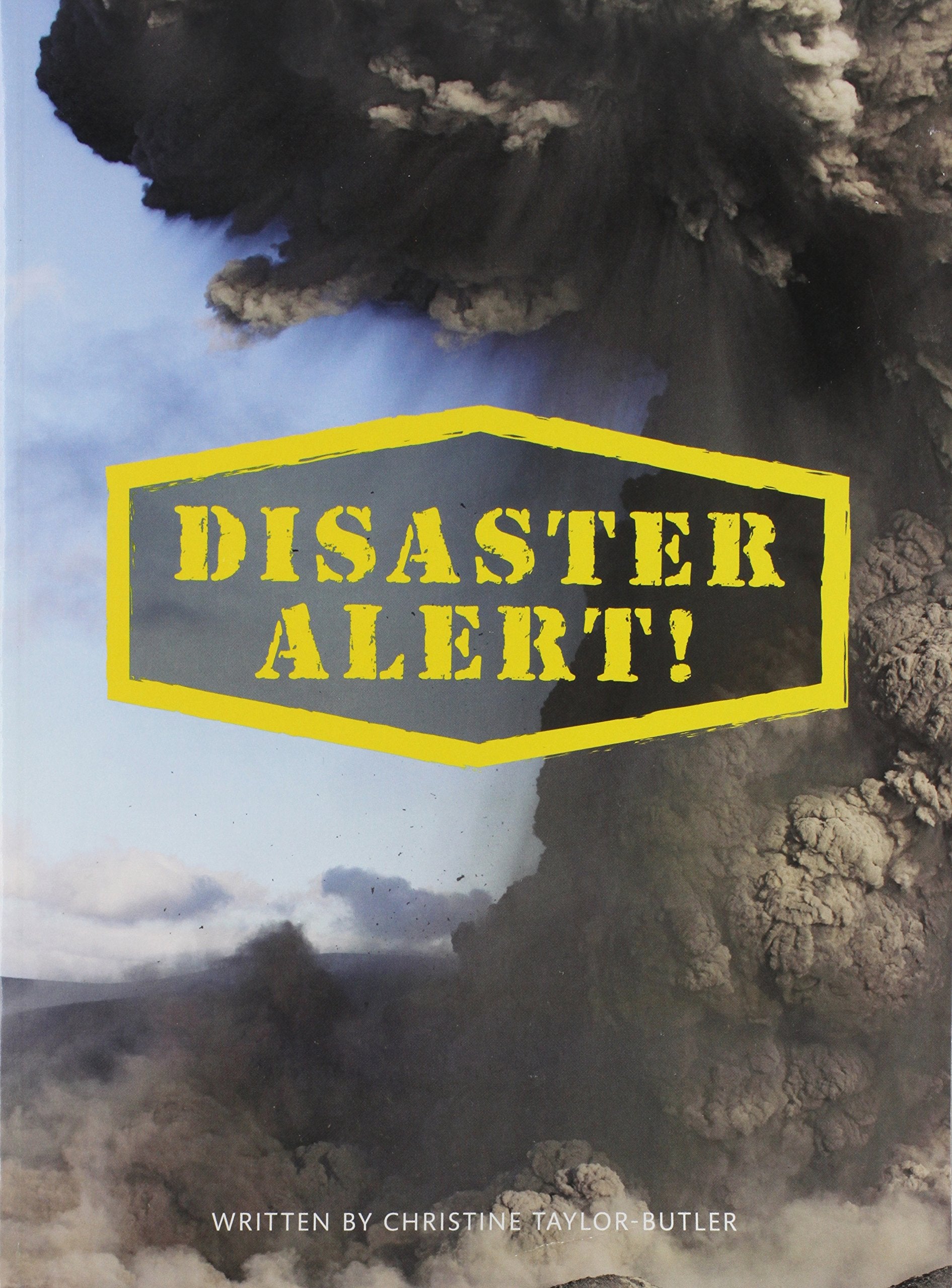 Disaster Alert! (Paperback) Copyright 2016 Education & Training