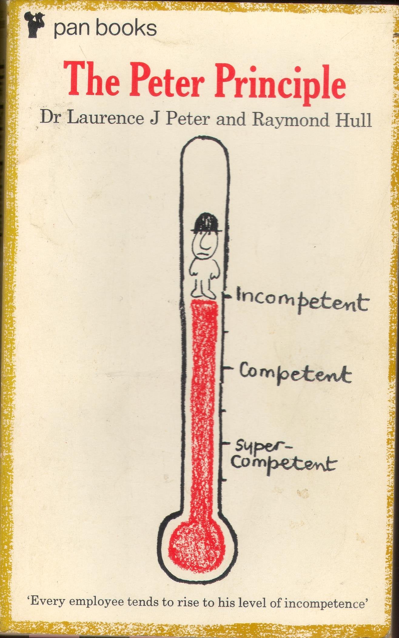 The Peter Principle: Why Things Always Go Wrong Business, Finance & Career Books