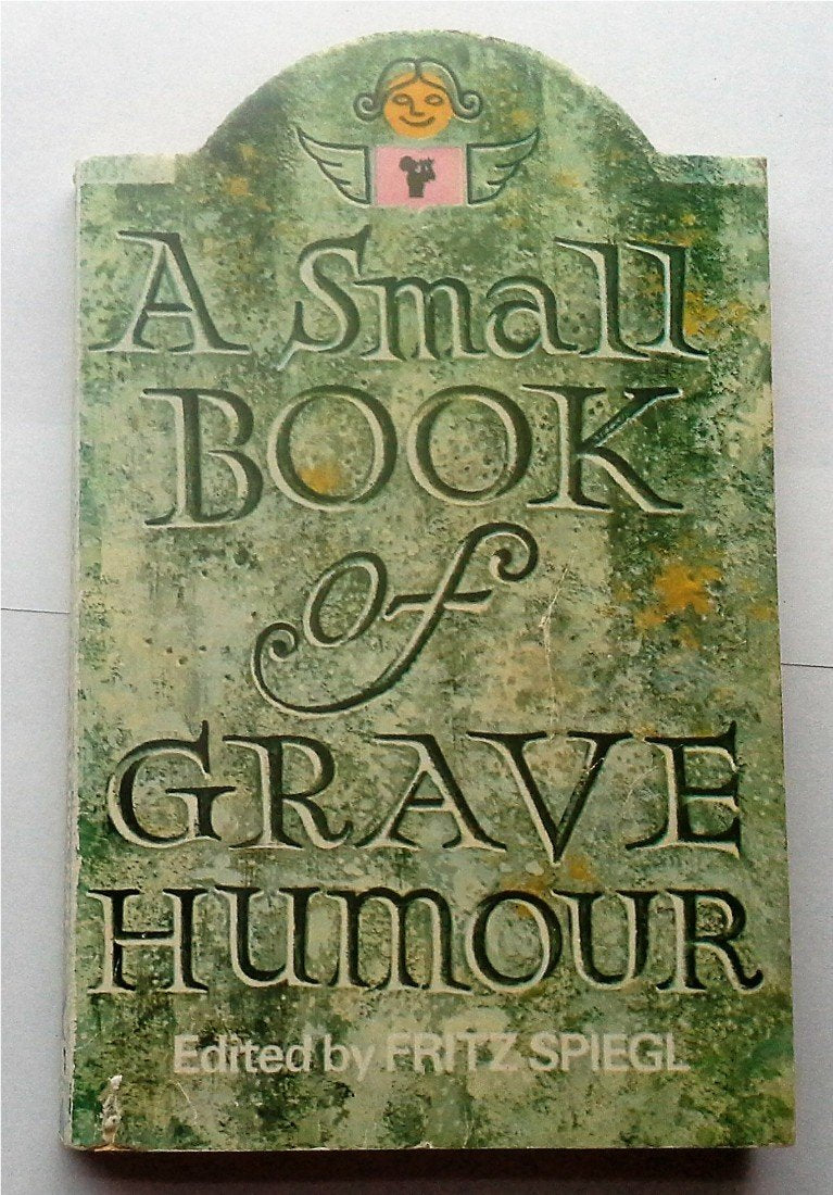 A Small Book of Grave Humour Books