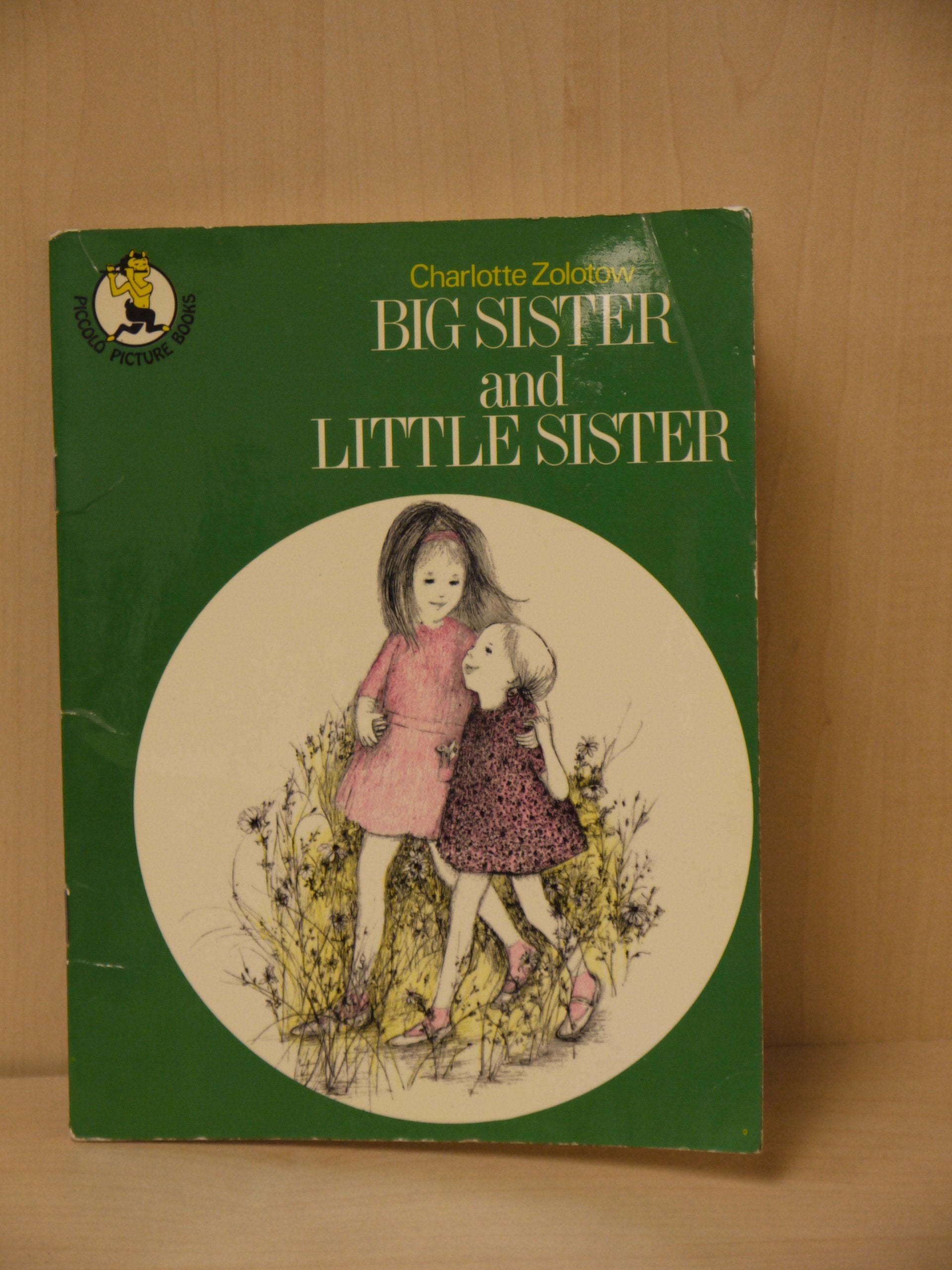 Big Sister and Little Sister (Piccolo Books) Books