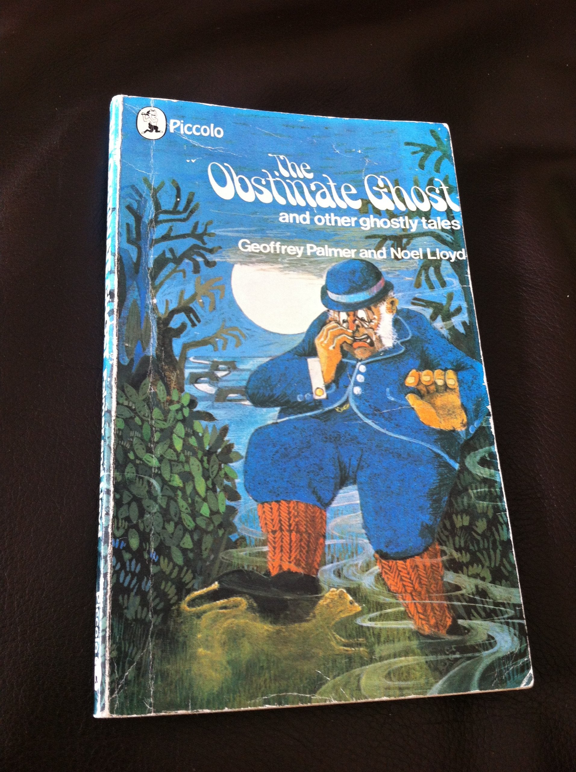 The Obstinate Ghost and Other Ghostly Tales (Piccolo Books) Books