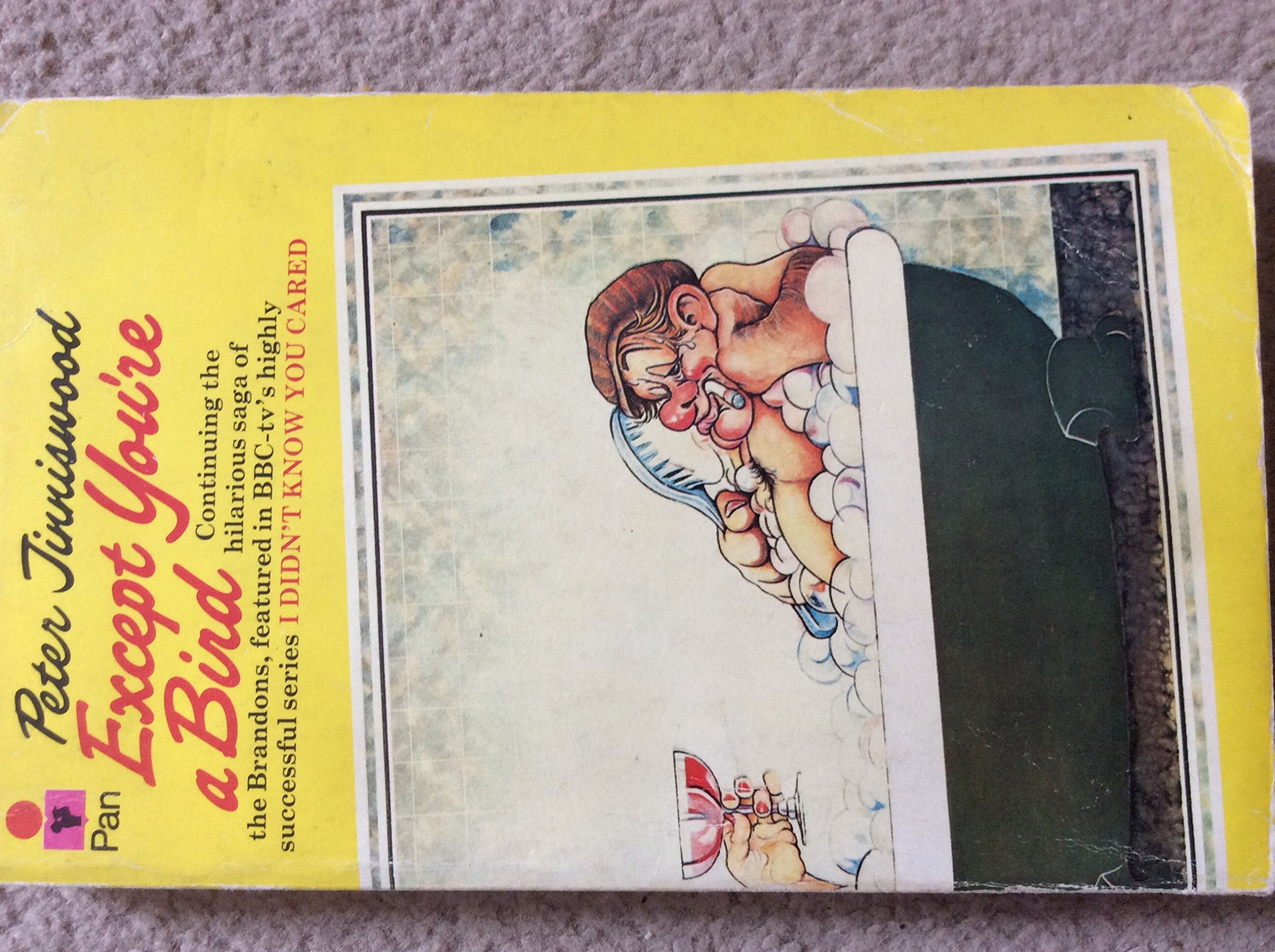 EXCEPT YOU'RE A BIRD Books