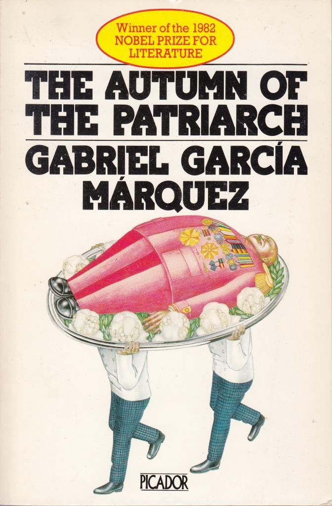 The Autumn of the Patriarch (Picador Books) Contemporary literature