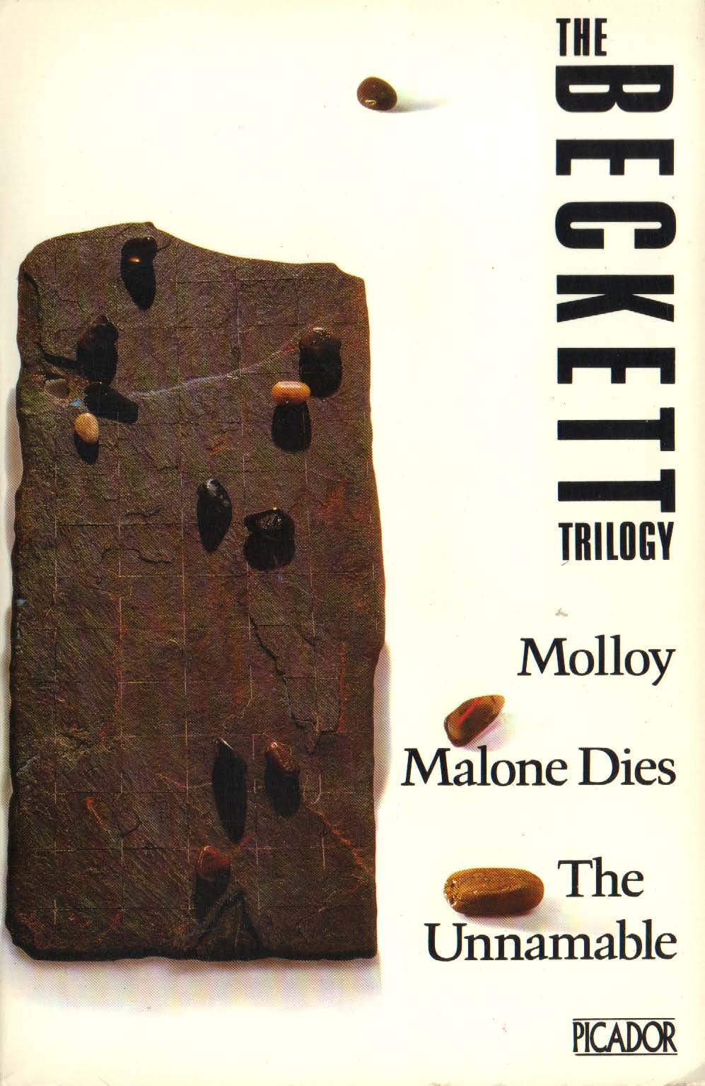 The Beckett Trilogy: Molloy, Malone Dies, The Unnamable Contemporary literature