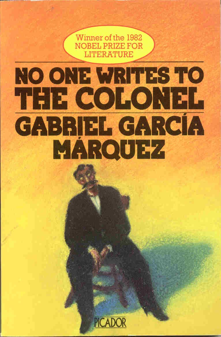 No One Writes to the Colonel (Picador Books) Contemporary literature