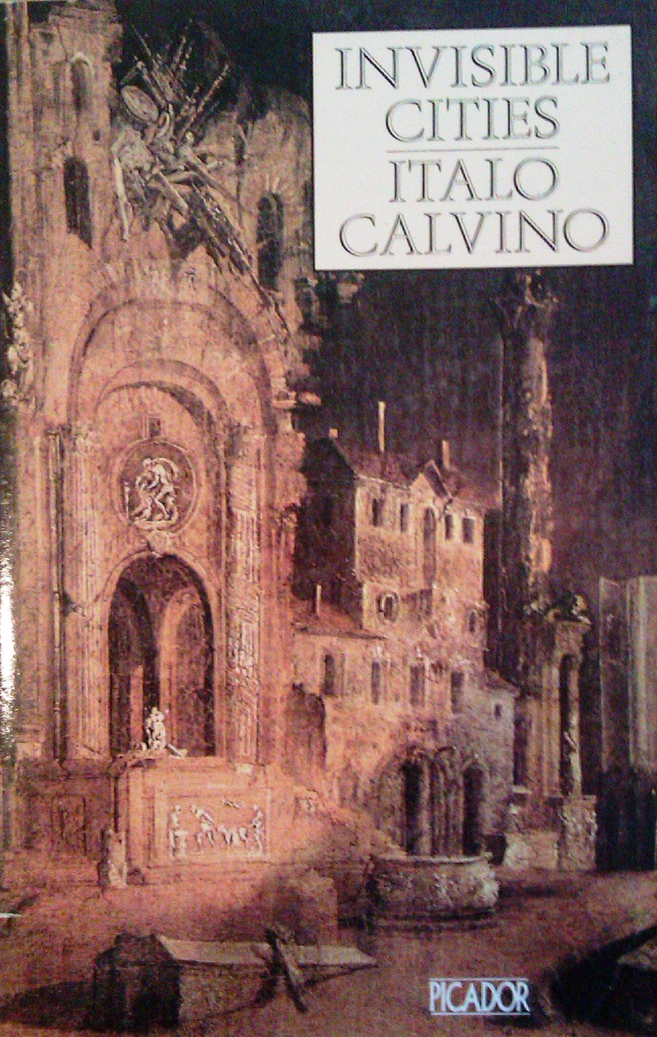 Invisible Cities (Picador Books) Contemporary literature