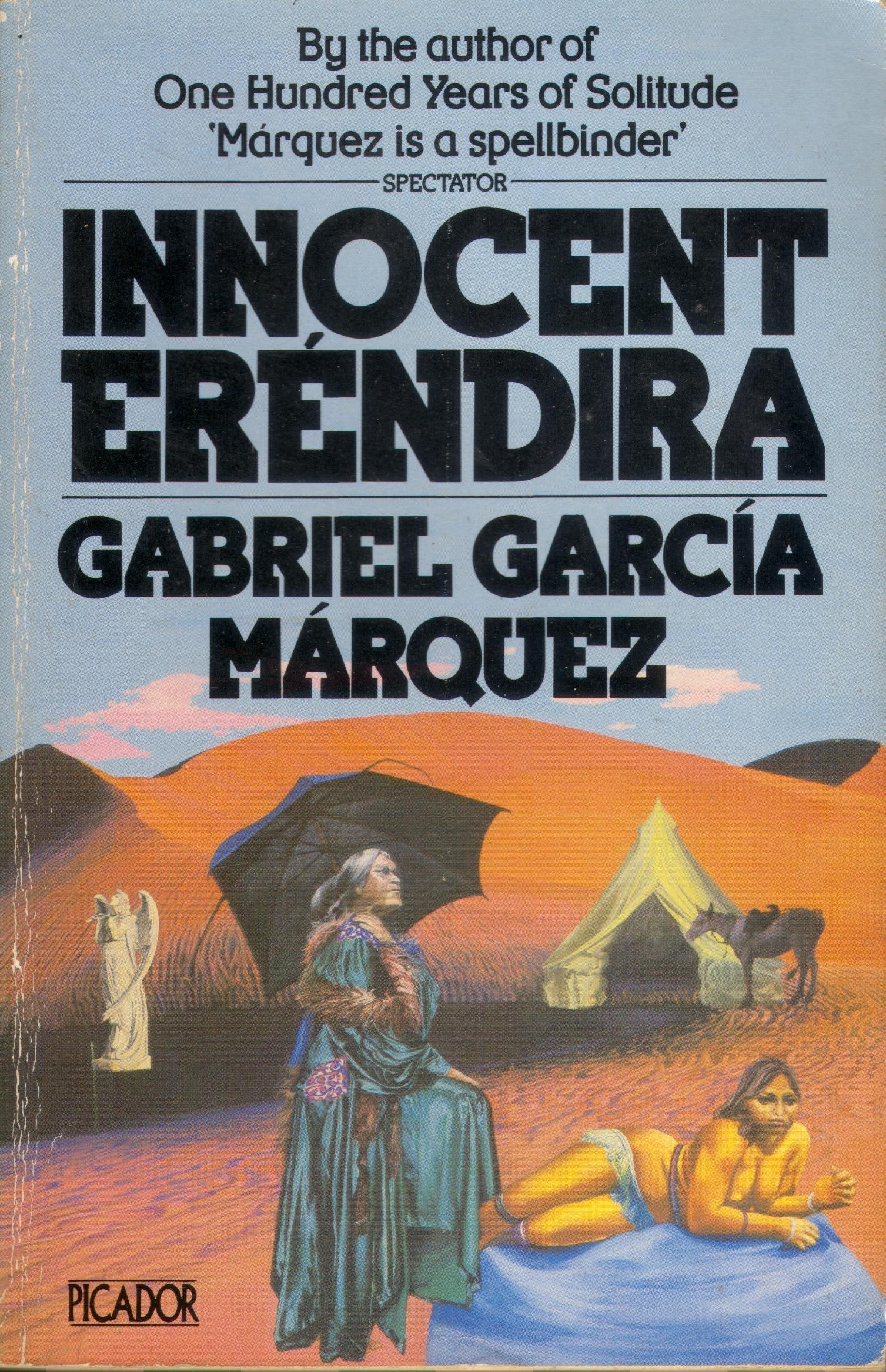 Innocent Erendira, And Other Stories Essays & Short Stories