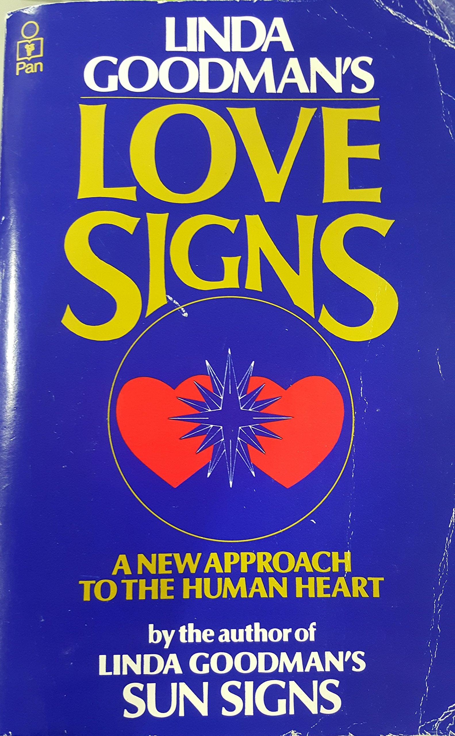 Linda Goodman's Love Signs: A New Approach to the Human Heart Business, Finance & Career