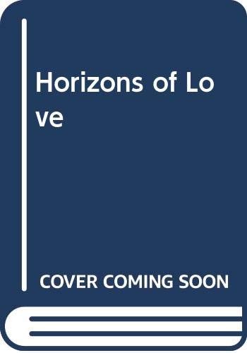 Horizons of Love Contemporary Romance