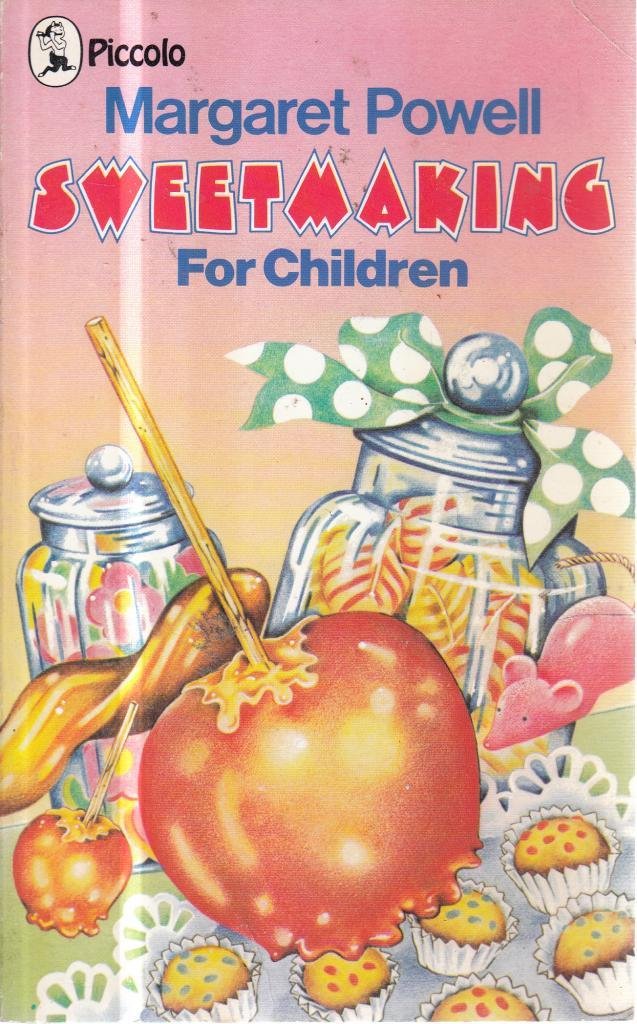 Sweetmaking for Children (Piccolo Books) Books