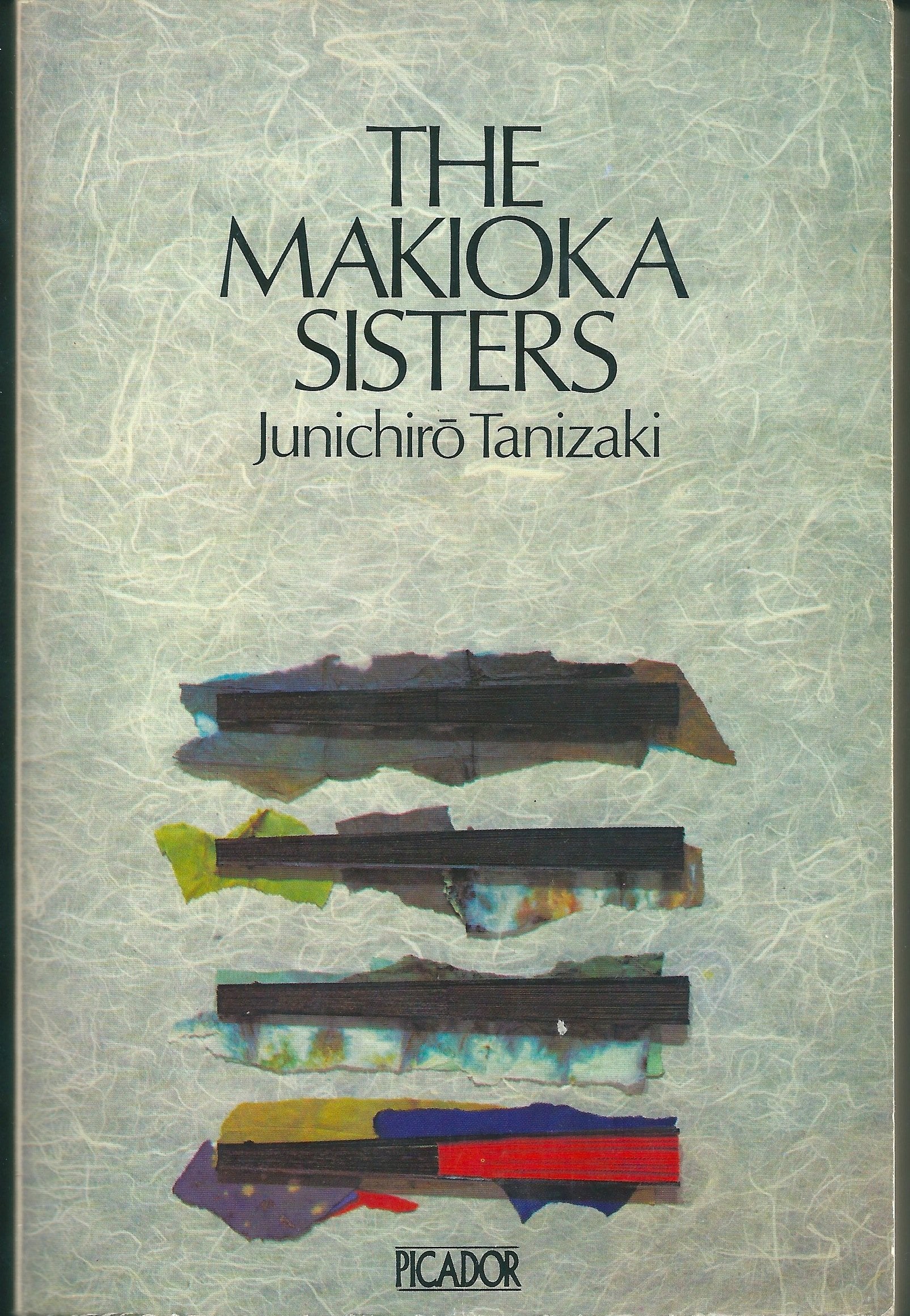 The Makioka Sisters (Picador Books) Contemporary literature