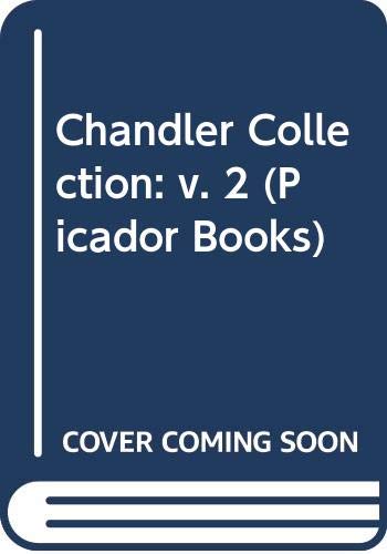 Chandler Collection (Picador Books) Contemporary literature