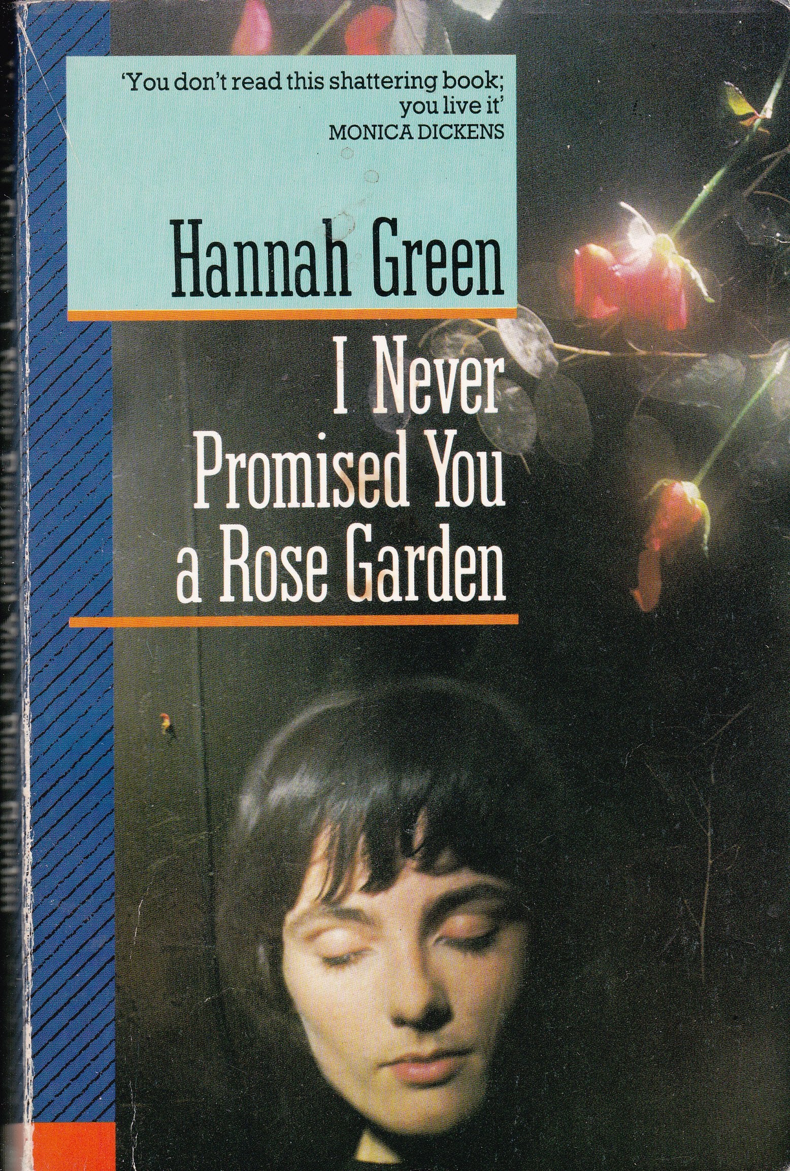 I Never Promised You a Rose Garden book