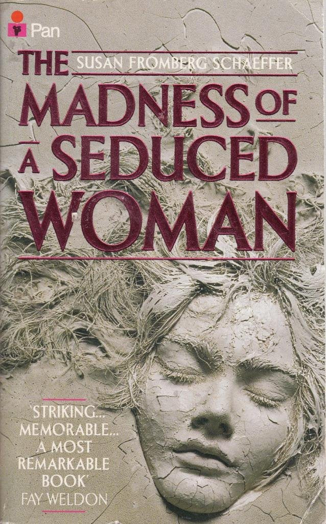 The Madness of a Seduced Woman Contemporary literature