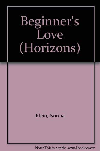 Beginner's Love (Horizons) Books