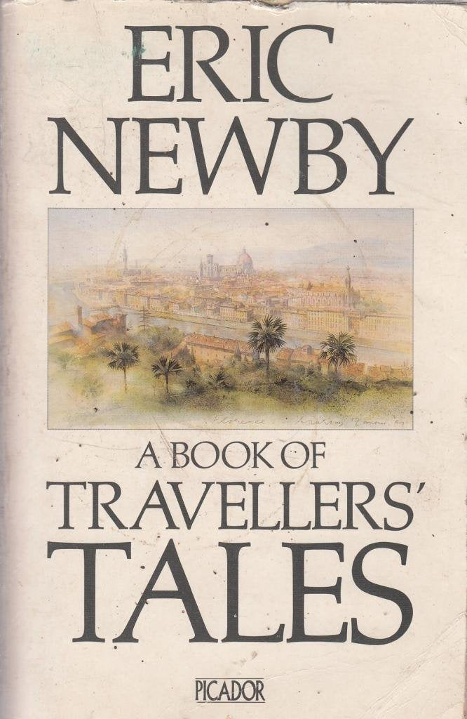 A Book of Travellers' Tales (Picador Books) Travel