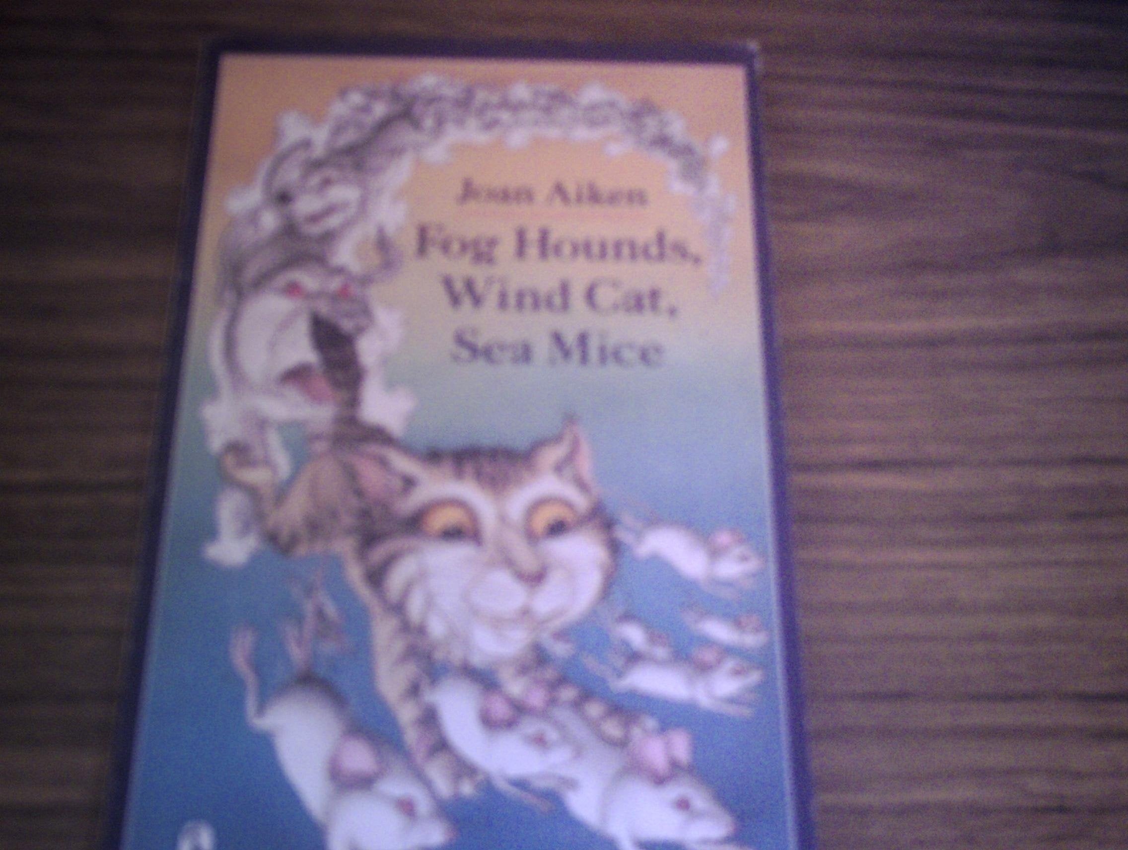 Fog Hounds, Wind Cat, Sea Mice (Piccolo Books) Novels & Short Stories