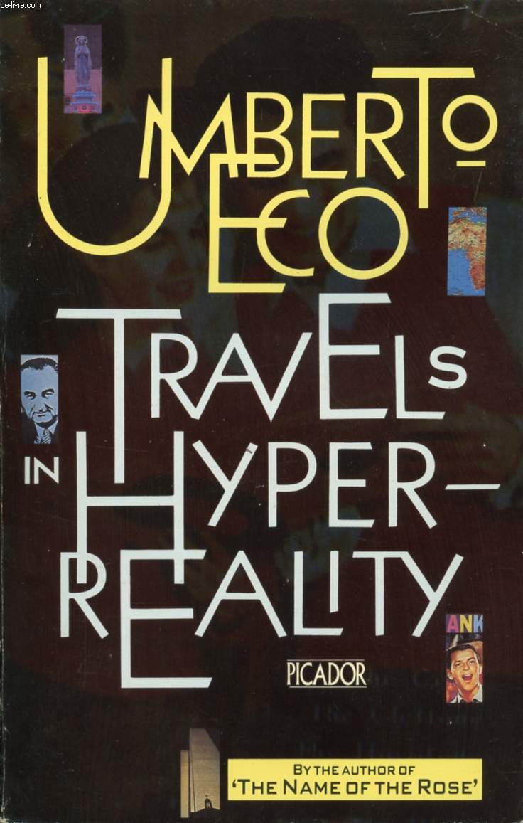 Travels in Hyperreality: Essays (Picador Books) Essays & Short Stories