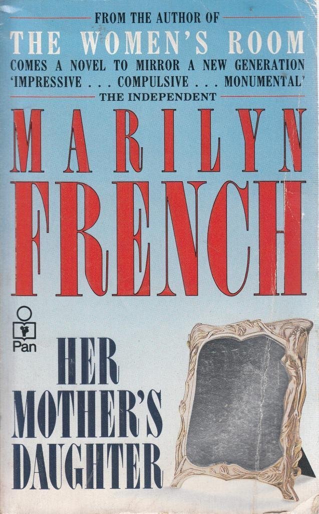 Her Mother's Daughter: A Novel Contemporary literature