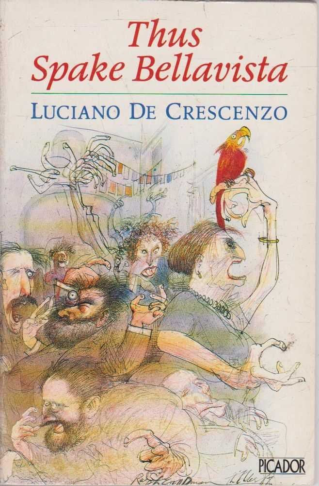 Thus Spake Bellavista (Picador Books) Contemporary literature