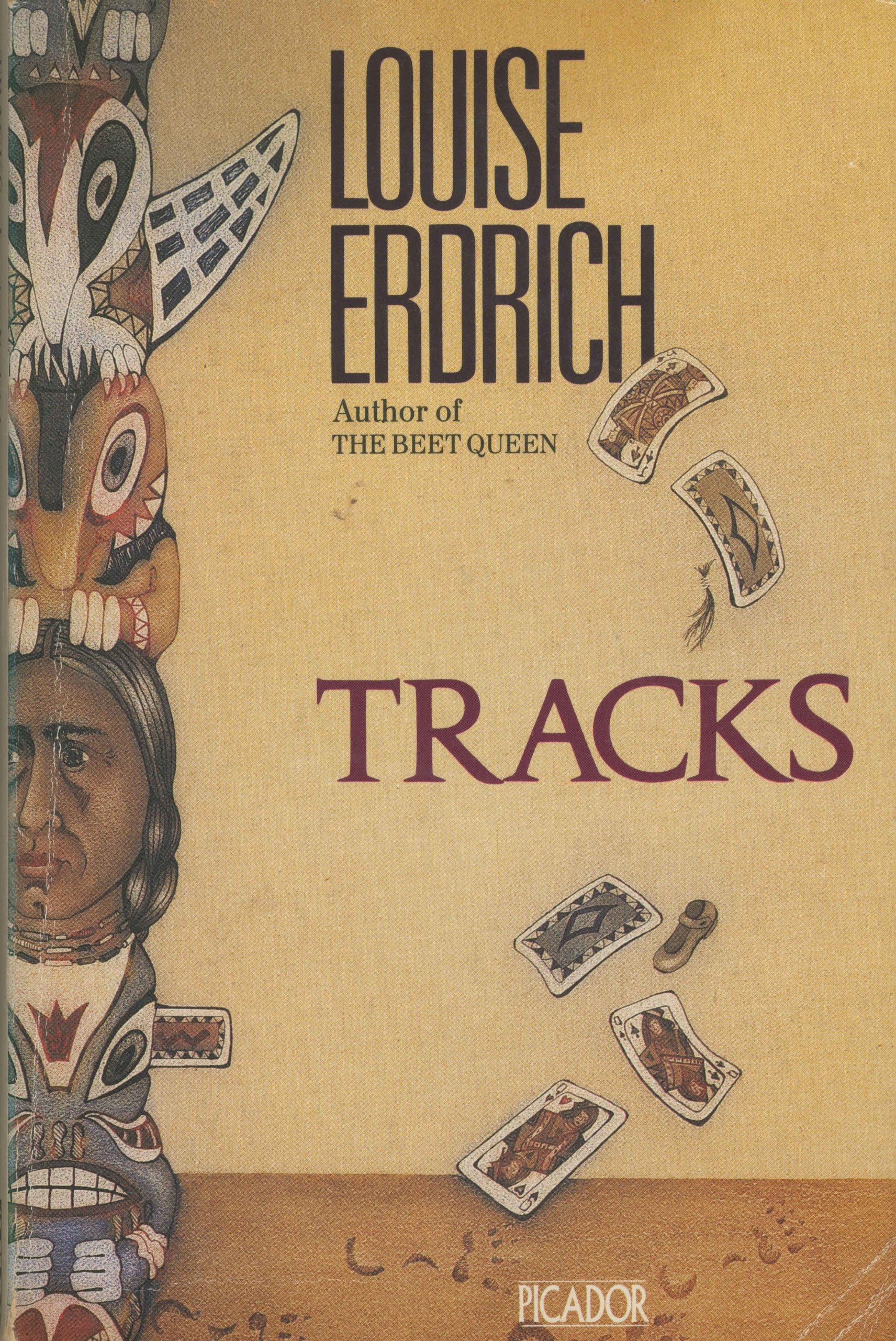 Tracks (Picador Books) Contemporary literature