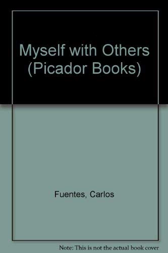 Myself with Others (Picador Books) Contemporary literature