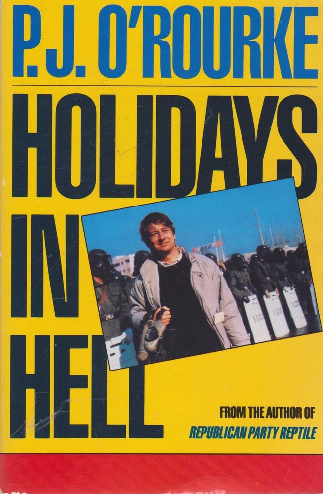 Holidays in Hell (A Picador Book) Humour & Satire