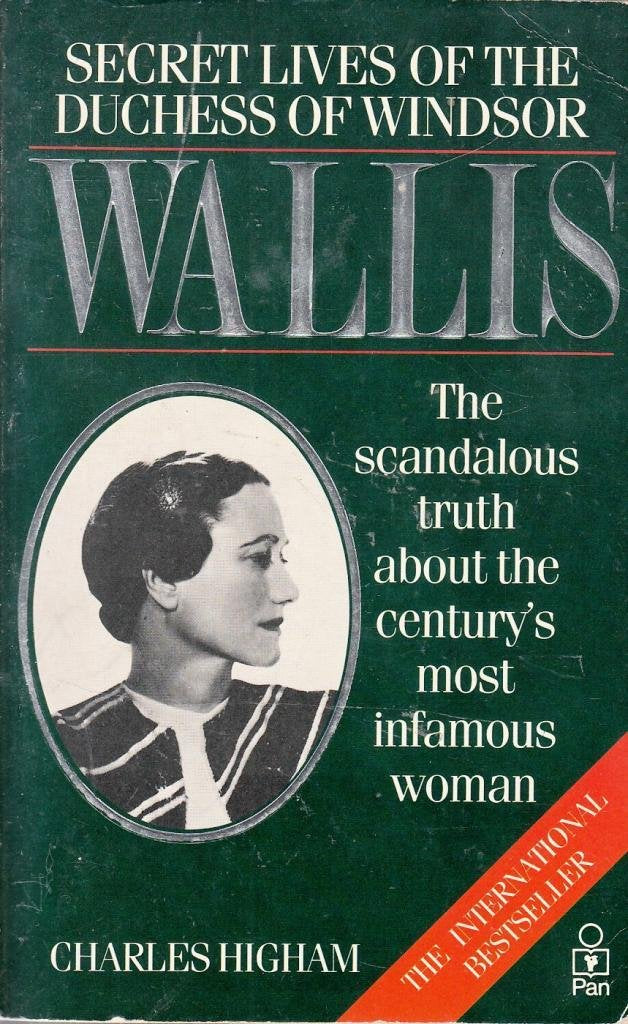 Wallis: Secret Lives of the Duchess of Windsor Biographies & Memoirs