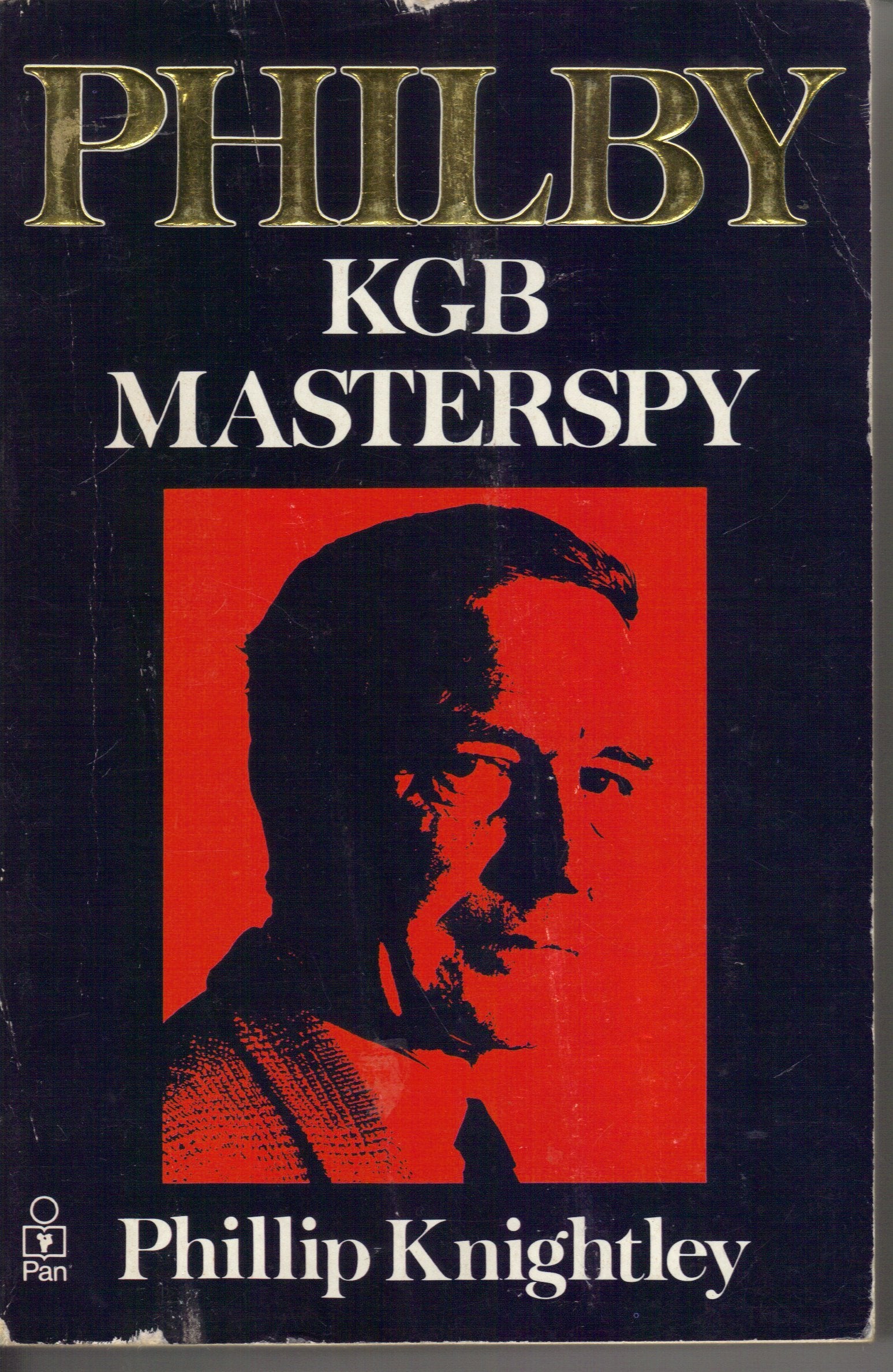 Philby: The Life and Views of the K.G.B.Masterspy Science