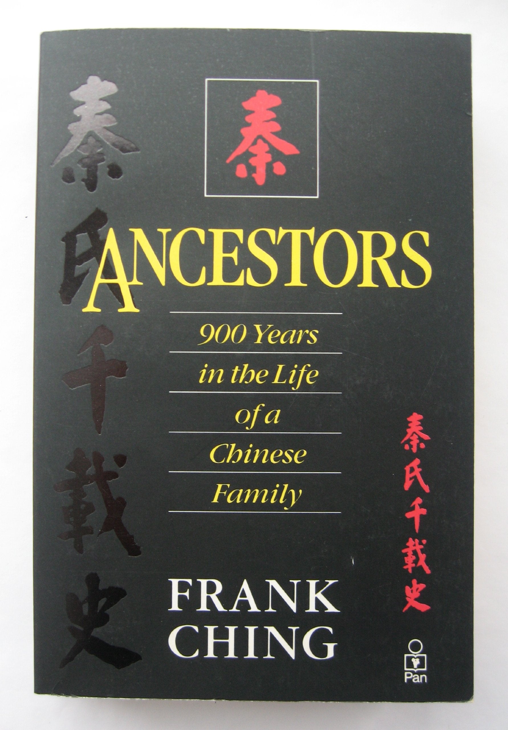 Ancestors: 900 Years in the Life of a Chinese Family (Non-Fiction) book
