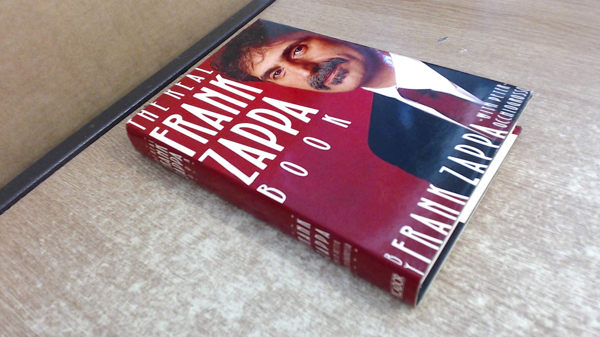 The Real Frank Zappa Book (Picador Books) Pop culture
