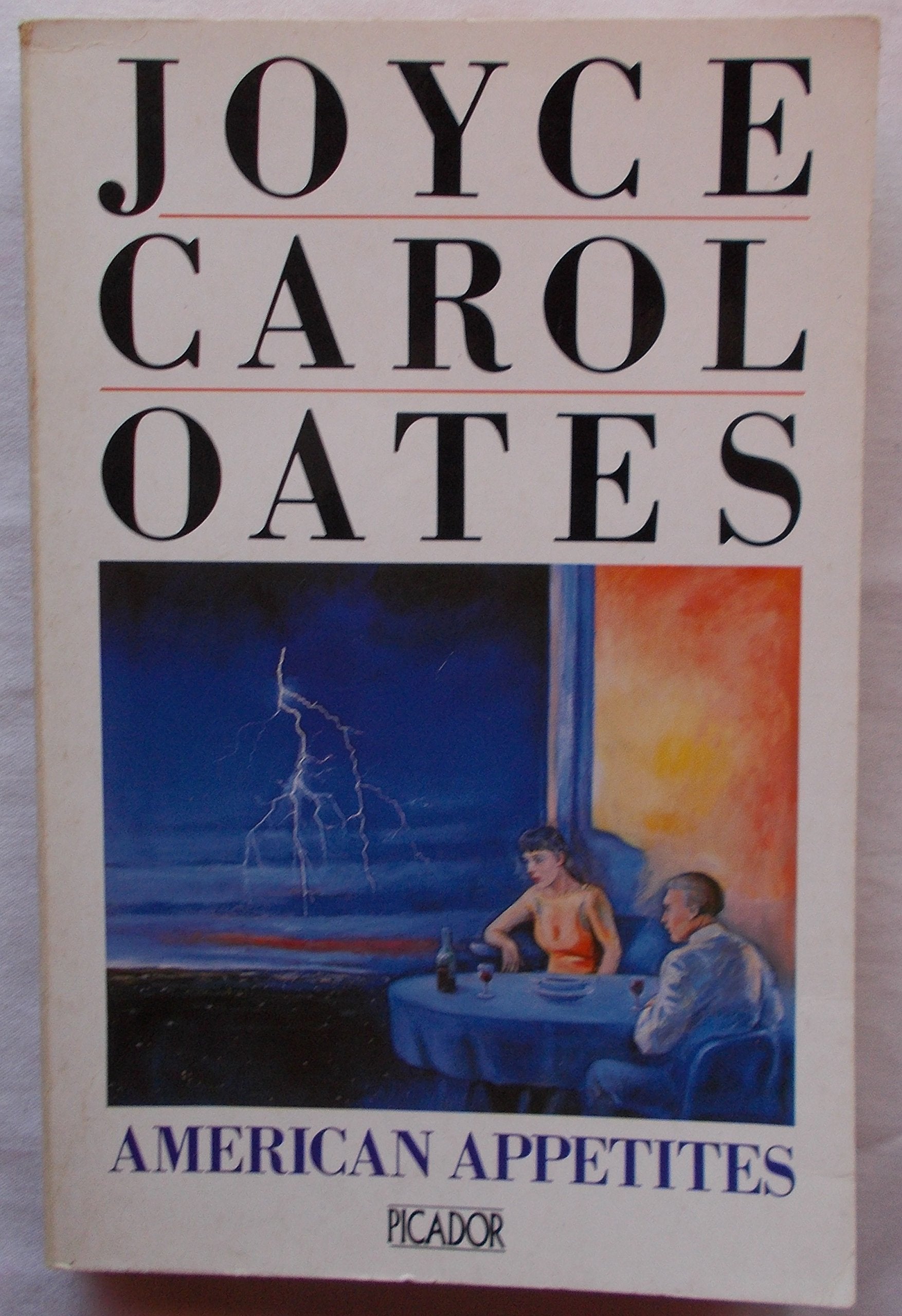 American Appetites (Picador Books) Contemporary literature