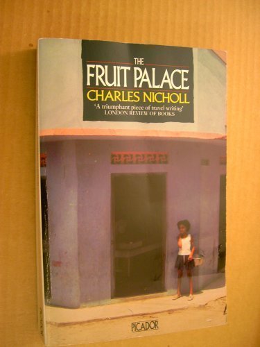 The Fruit Palace (Picador Books) Travel