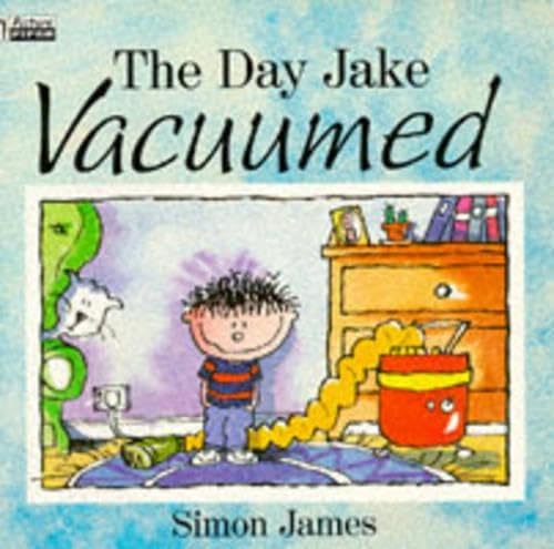 The Day Jake Vacuumed (Piper Picture Books) Novels & Short Stories