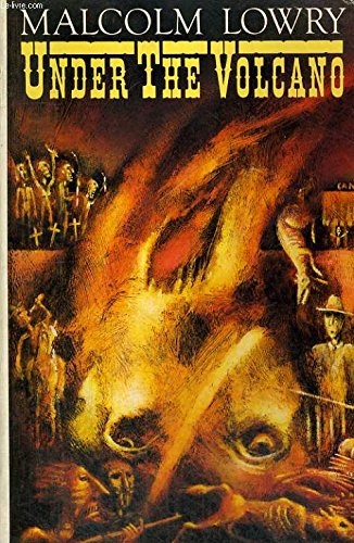 Under the Volcano (Picador Books) Contemporary literature