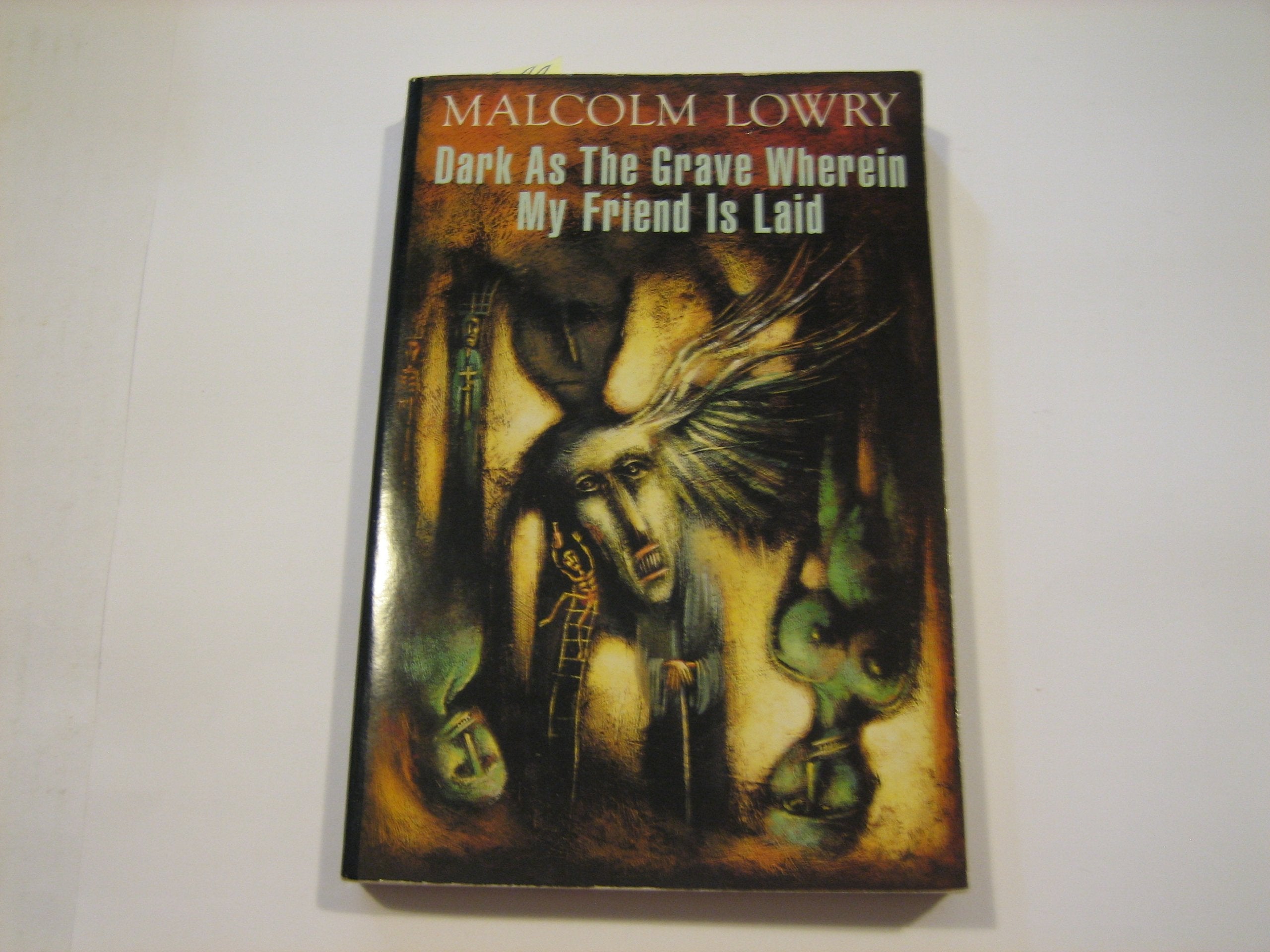 Dark as the Grave Wherein My Friend is Laid (Picador Classics S.) Contemporary literature