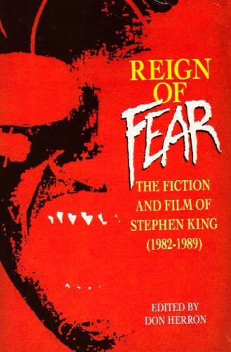 Reign of Fear: Fiction and Film of Stephen King (Pan horror) Contemporary literature