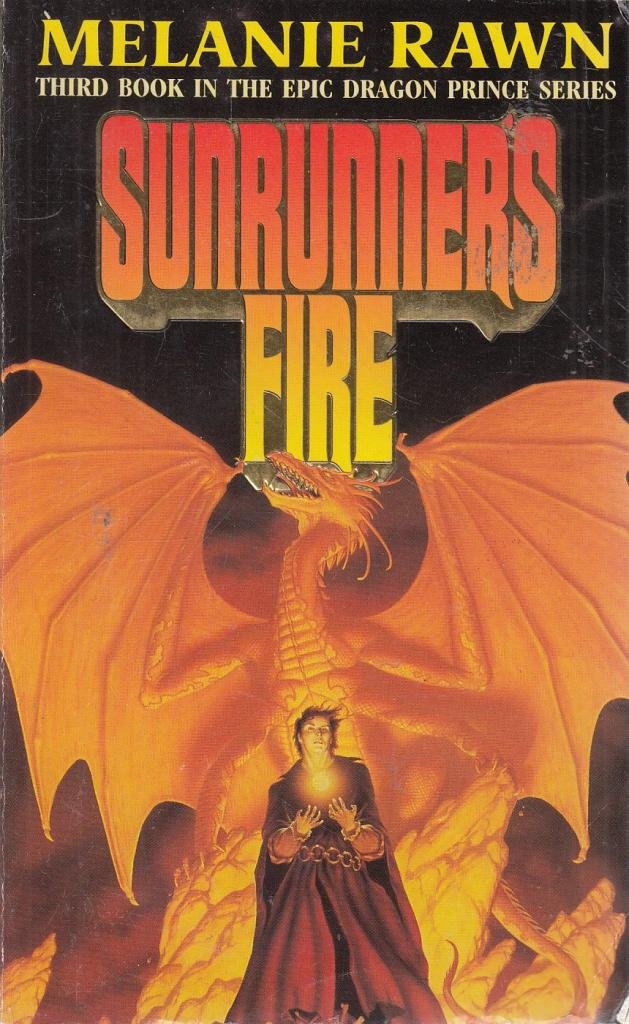 Sunrunner's Fire (Dragon Prince S.) Fantasy & Sci-Fi Books