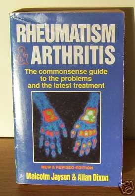 Rheumatism and Arthritis: What They are and What You Should Know About Them Health, Nutrition & Fitness