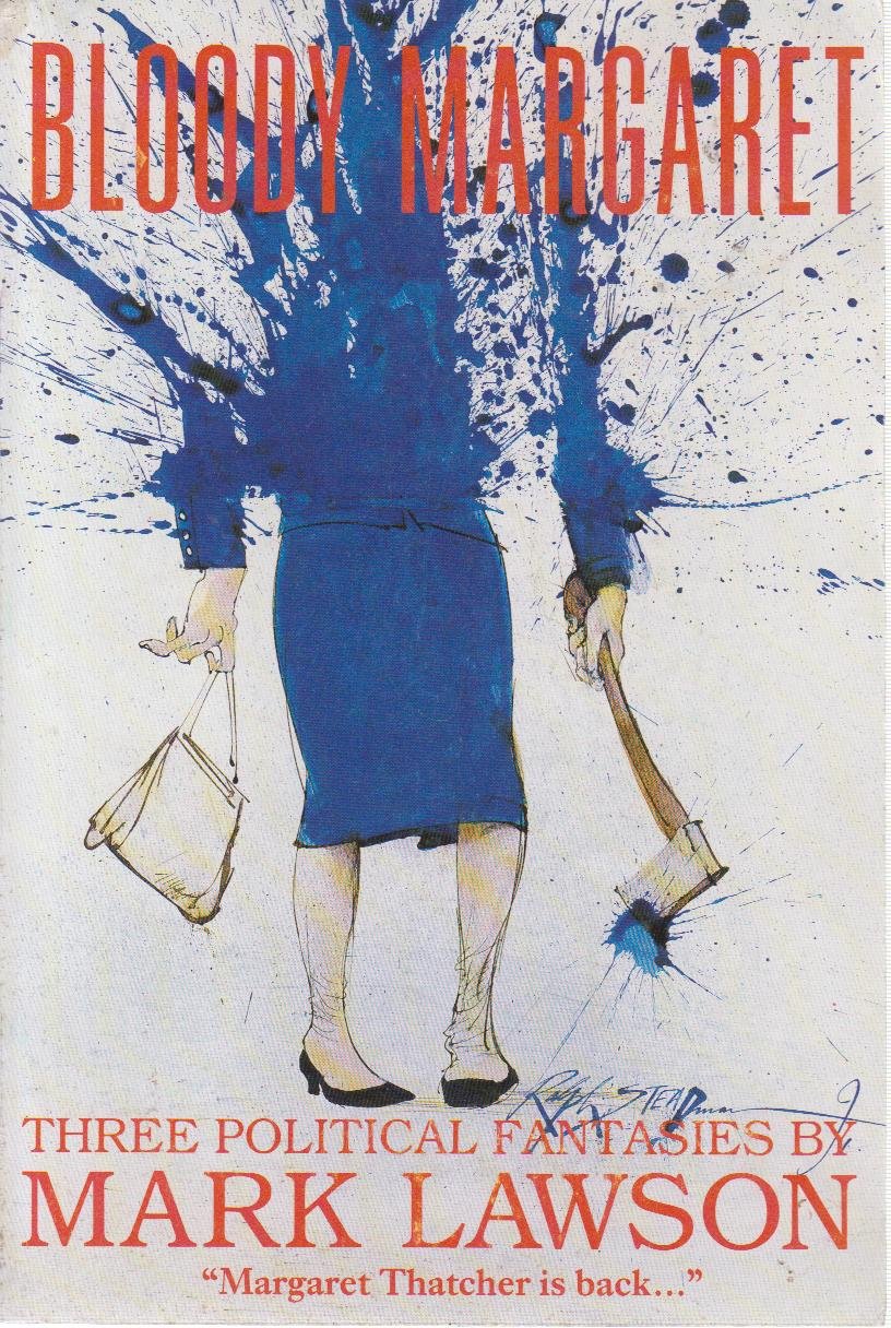 Bloody Margaret: Three Political Fantasies (Picador Books) Contemporary literature Books