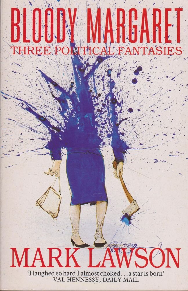 Bloody Margaret: Three Political Fantasies Contemporary literature