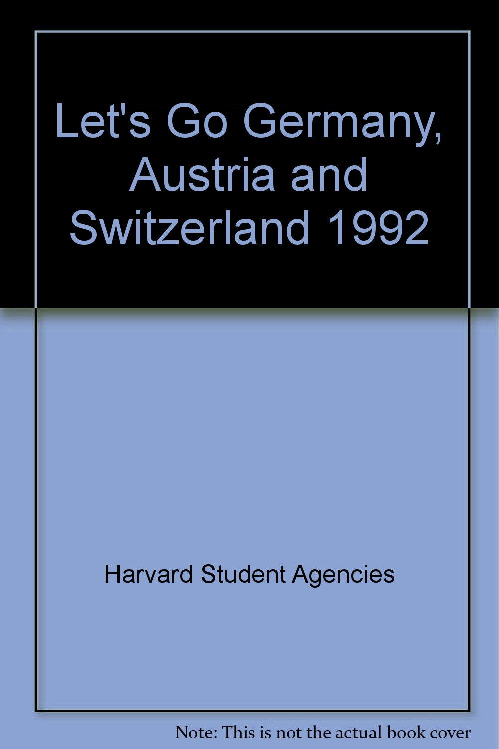 Let's Go Germany, Austria and Switzerland book