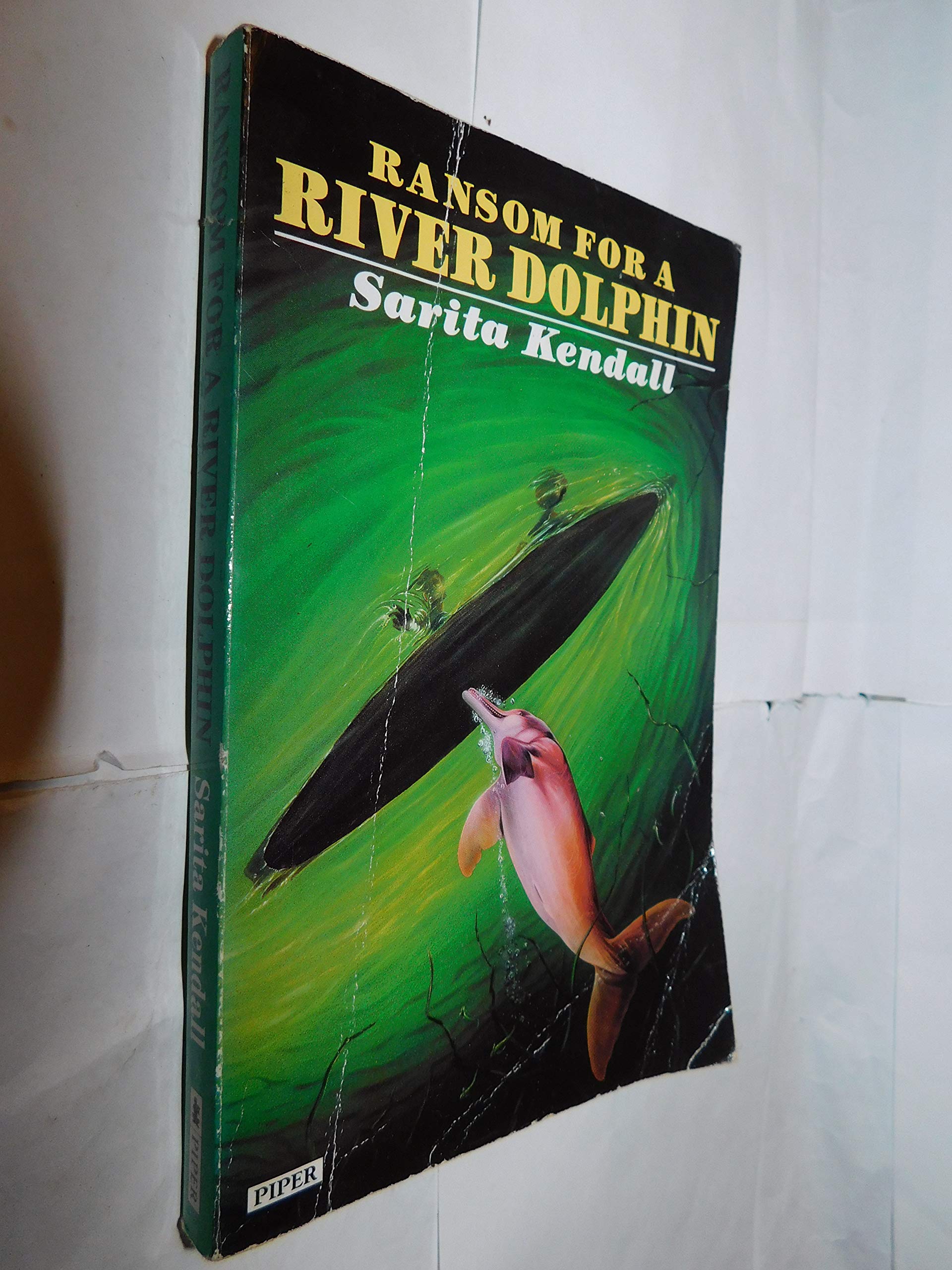 Ransom for a River Dolphin (Piper S.) Novels & Short Stories