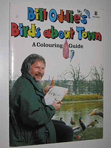 Bill Oddie's Birds About Town: A Colouring Guide Tiptoi & Games