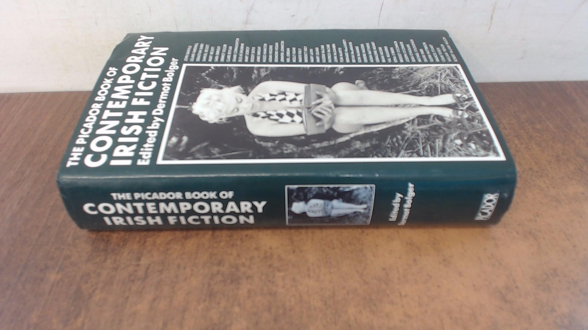 The Picador Book of Contemporary Irish Fiction Essays & Short Stories